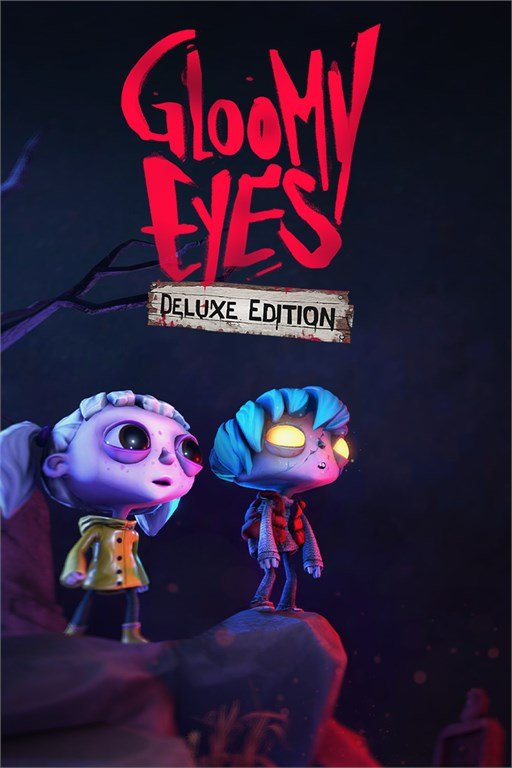 Gloomy Eyes - Deluxe Edition