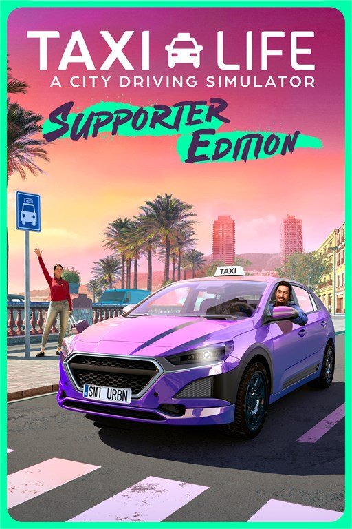 Taxi Life - Supporter Edition