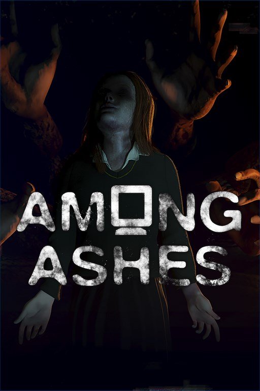 Among Ashes