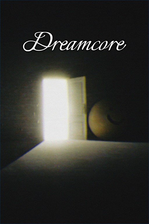 Dreamcore