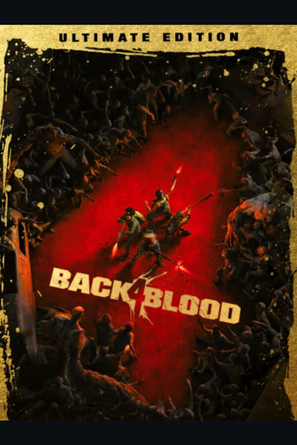 Back 4 Blood: Ultimate Edition