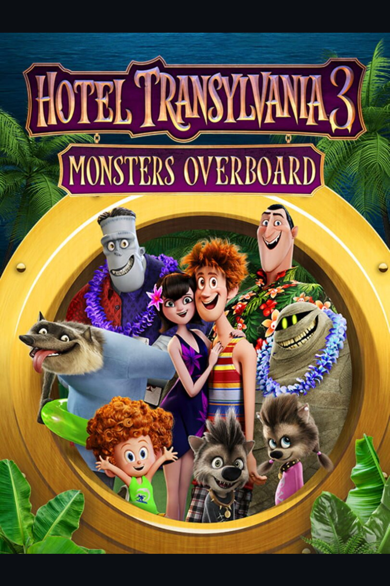 cover-1760911779 Hotel Transylvania 3: Monsters Overboard