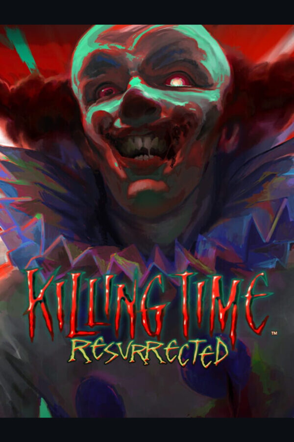 Killing Time: Resurrected