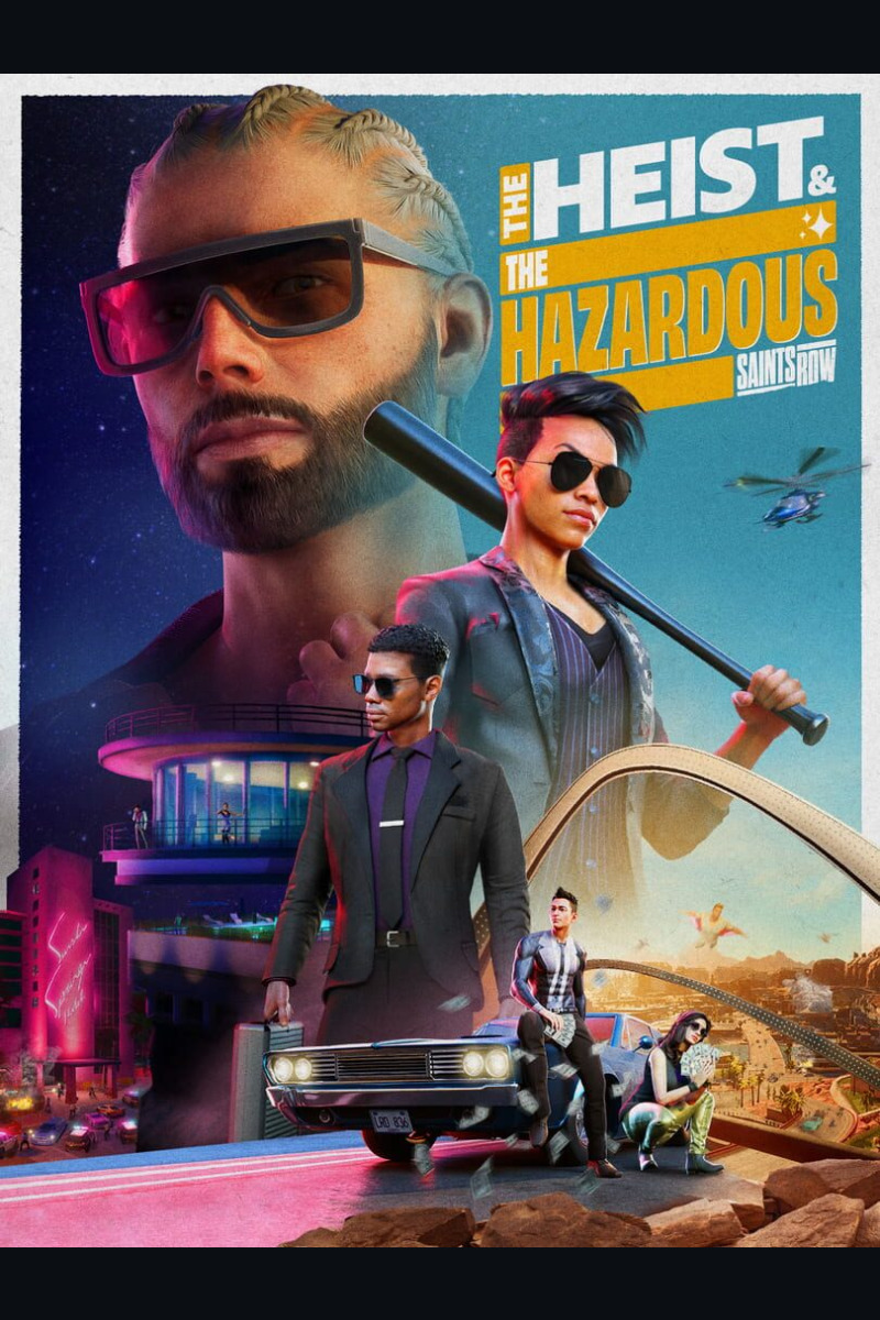 Saints Row: The Heist & The Hazardous