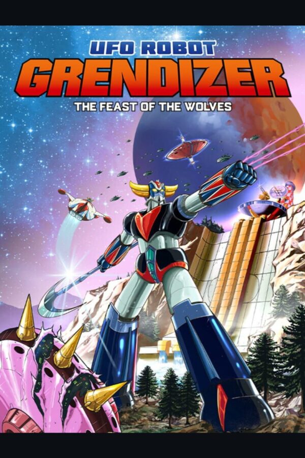 UFO ROBOT GRENDIZER – The Feast of the Wolves
