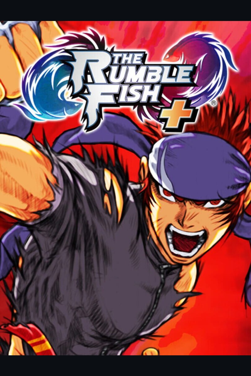 The Rumble Fish +