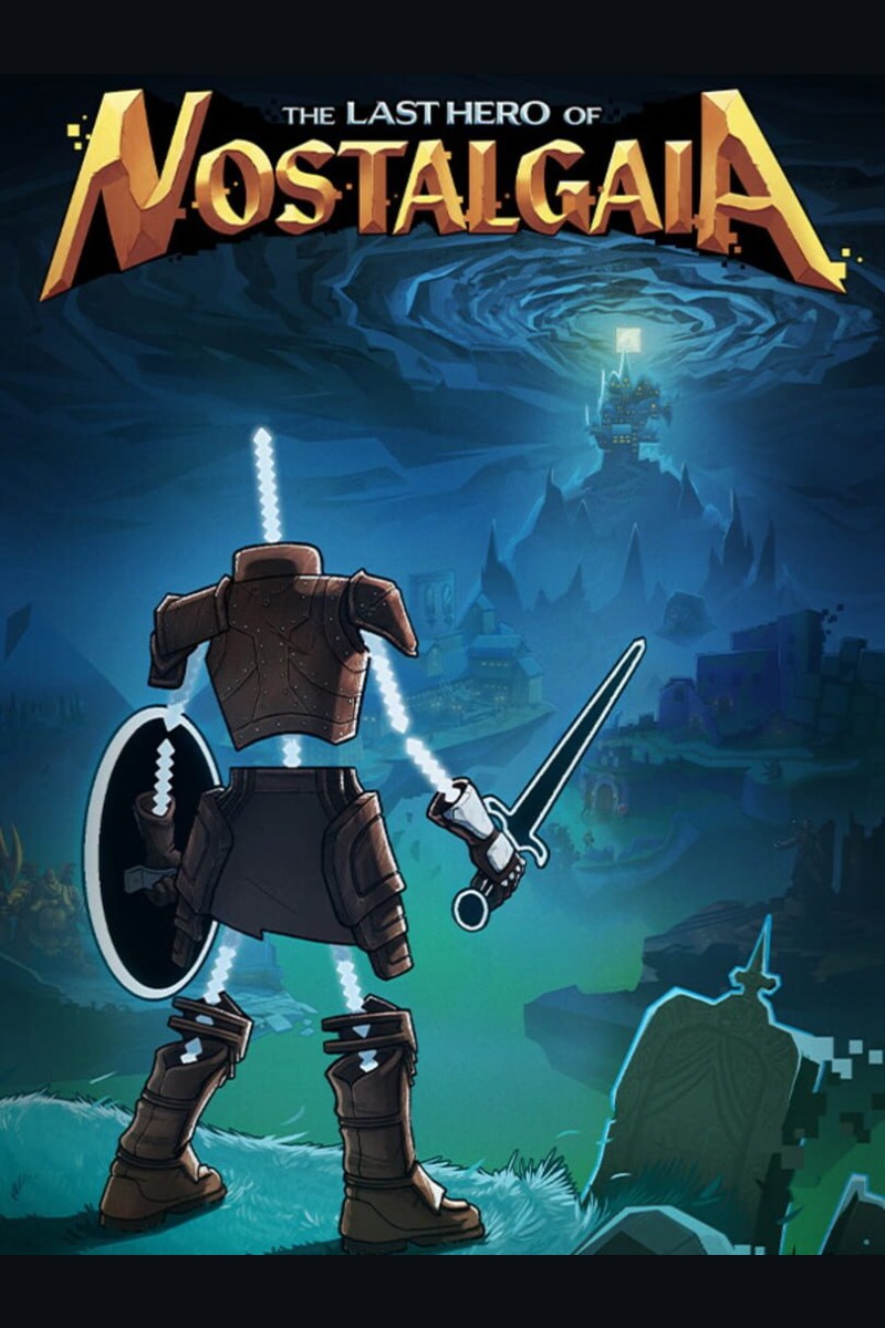 The Last Hero of Nostalgaia