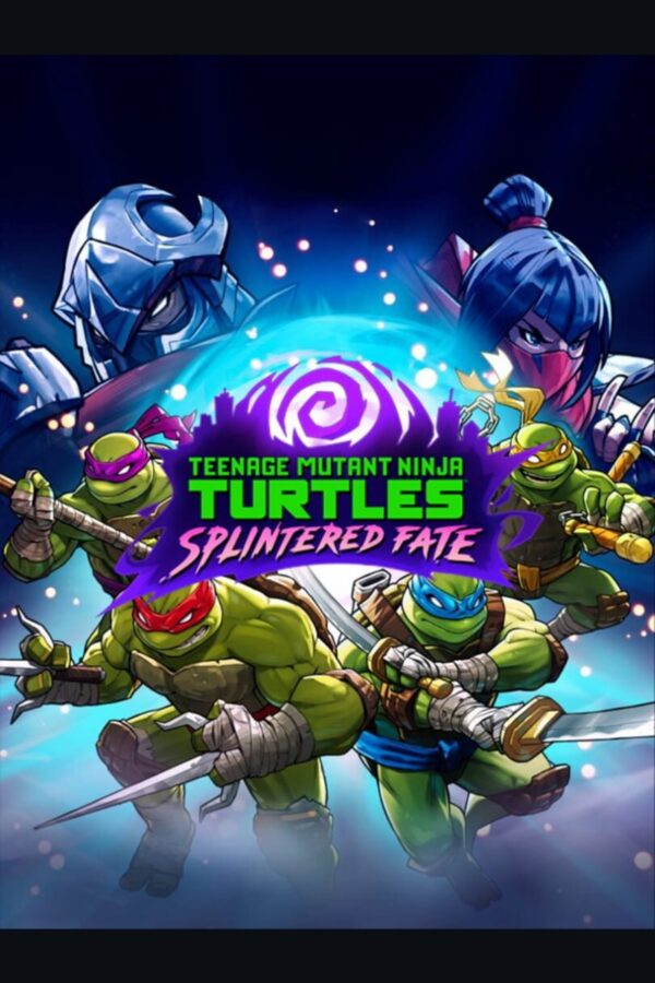 Teenage Mutant Ninja Turtles: Splintered Fate