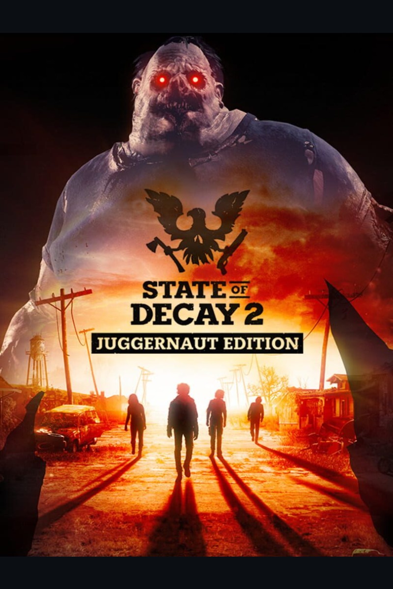 State of Decay 2: Juggernaut Edition