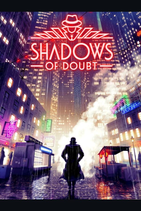 Shadows of Doubt