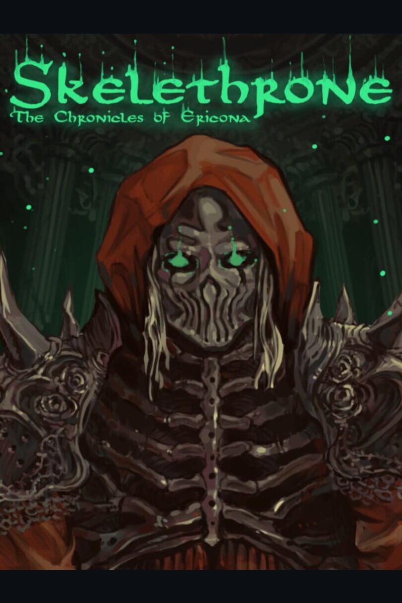 Skelethrone: The Chronicles of Ericona