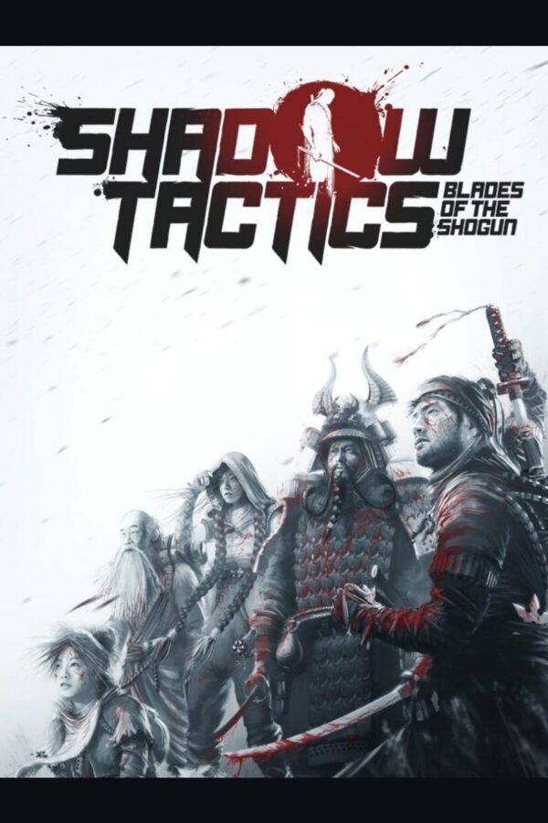 Shadow Tactics: Blades of the Shogun