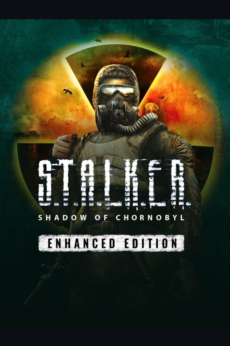 S.T.A.L.K.E.R.: Shadow of Chornobyl - Enhanced Edition