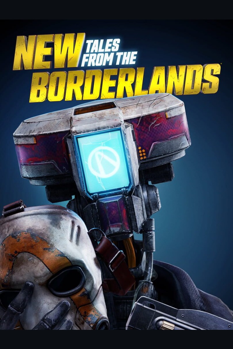 New Tales from the Borderlands