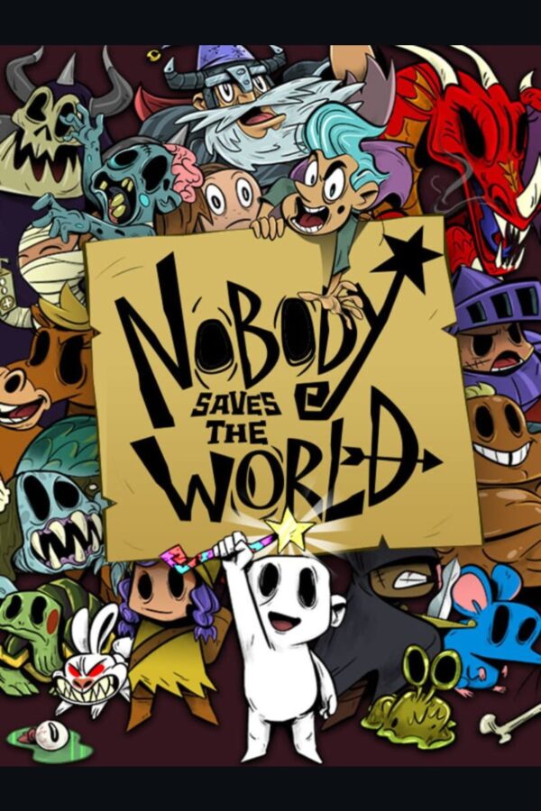 Nobody Saves the World