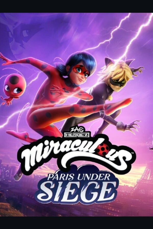 Miraculous - Paris Under Siege
