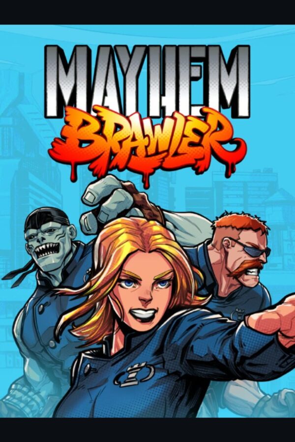 Mayhem Brawler