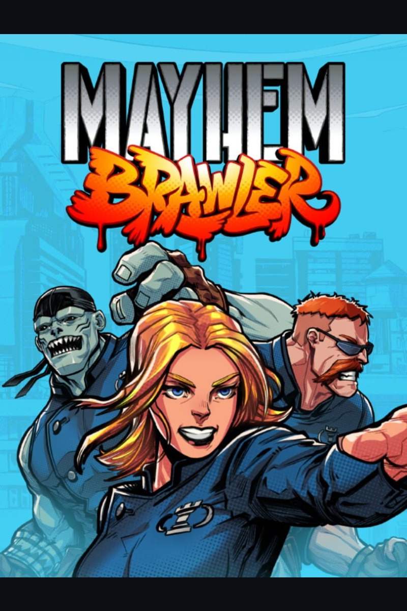 Mayhem Brawler
