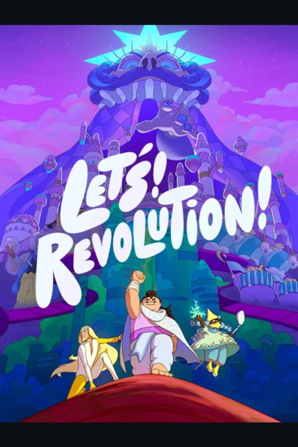 Let's! Revolution!