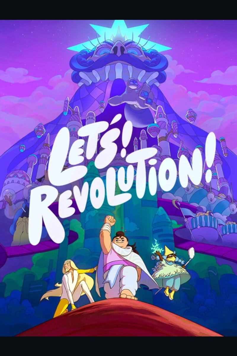 Let's! Revolution!