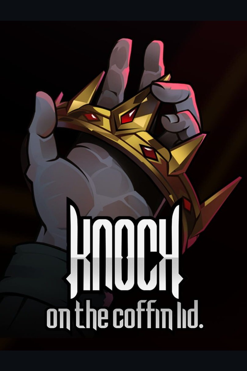 Knock on the Coffin Lid