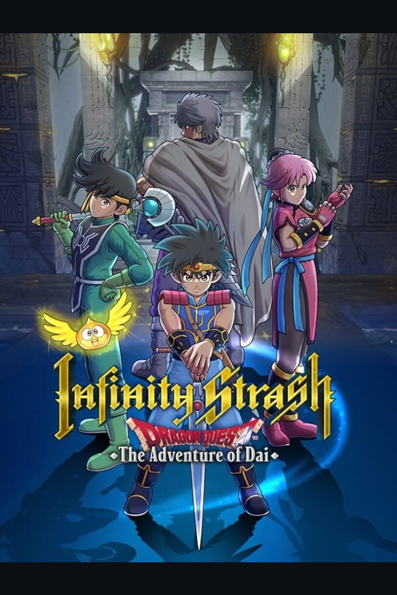 Infinity Strash: DRAGON QUEST The Adventure of Dai