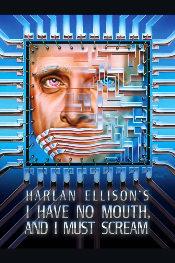 I Have No Mouth, and I Must Scream