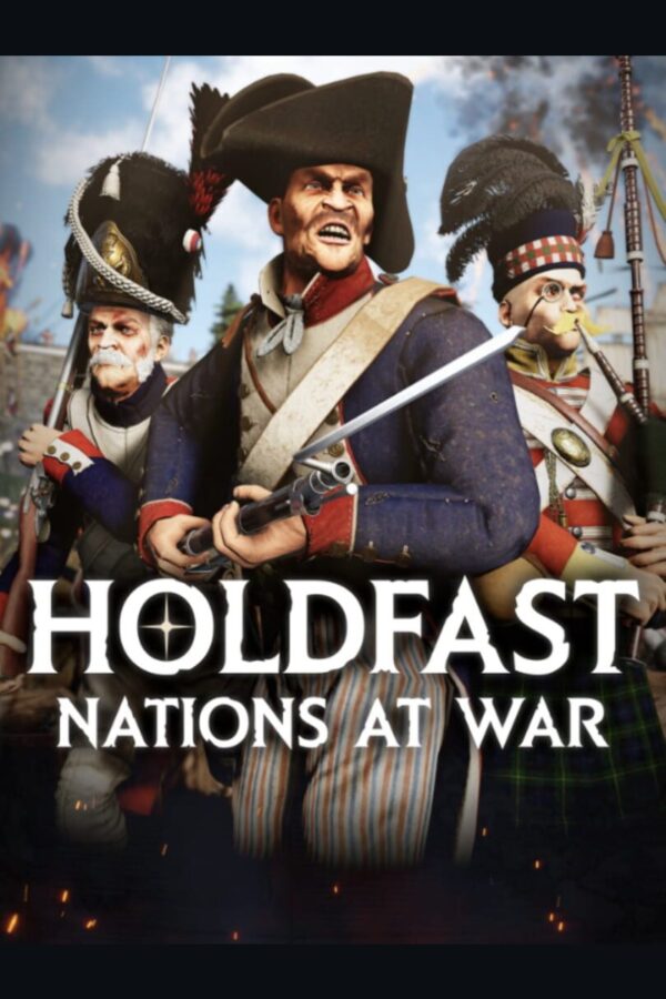 Holdfast: Nations At War