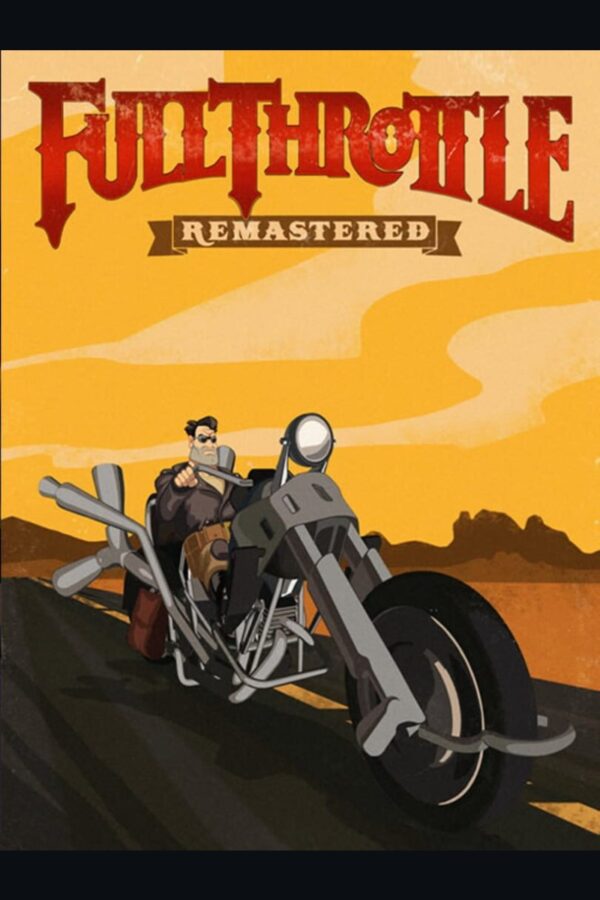 Full Throttle Remastered