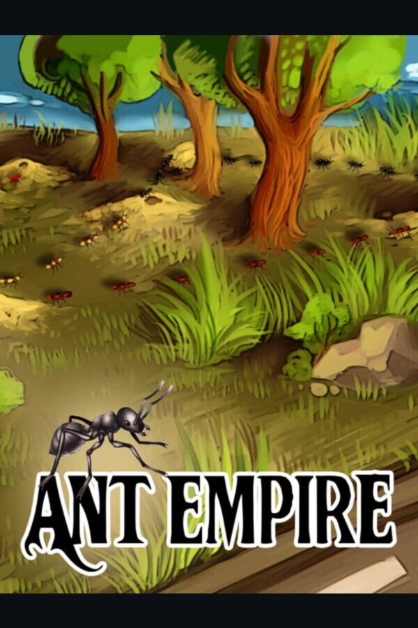 Empire of the Ants