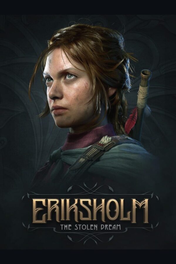 Eriksholm: The Stolen Dream