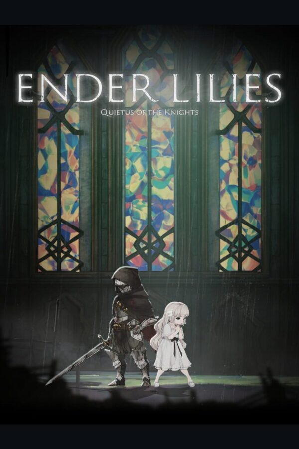 ENDER LILIES: Quietus of the Knights