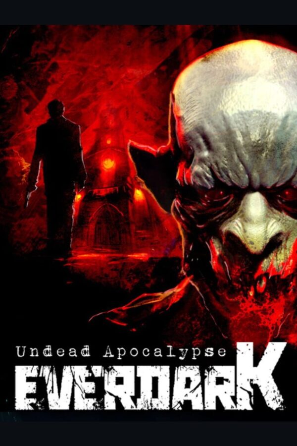 EVERDARK: Undead Apocalypse