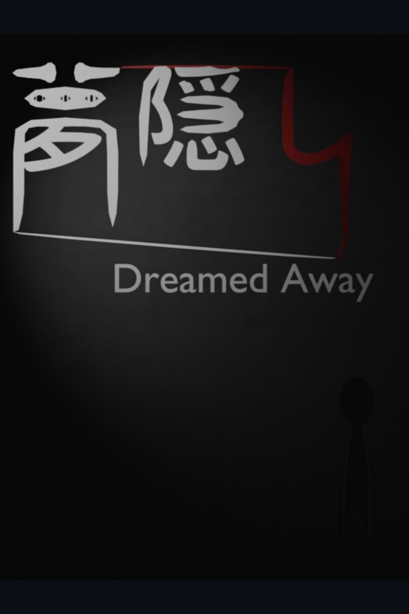 Dreamed Away