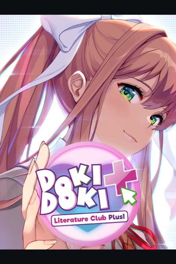 Doki Doki Literature Club Plus!