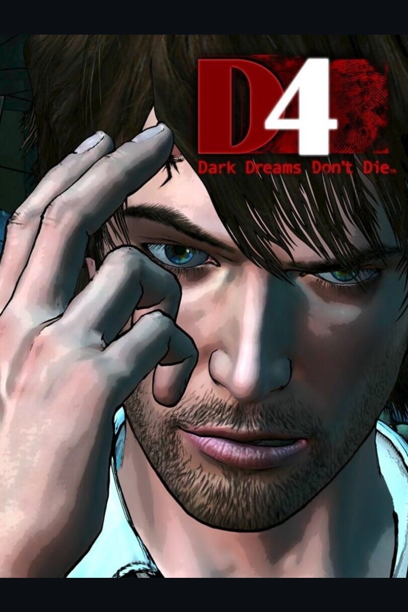 D4: Dark Dreams Don't Die