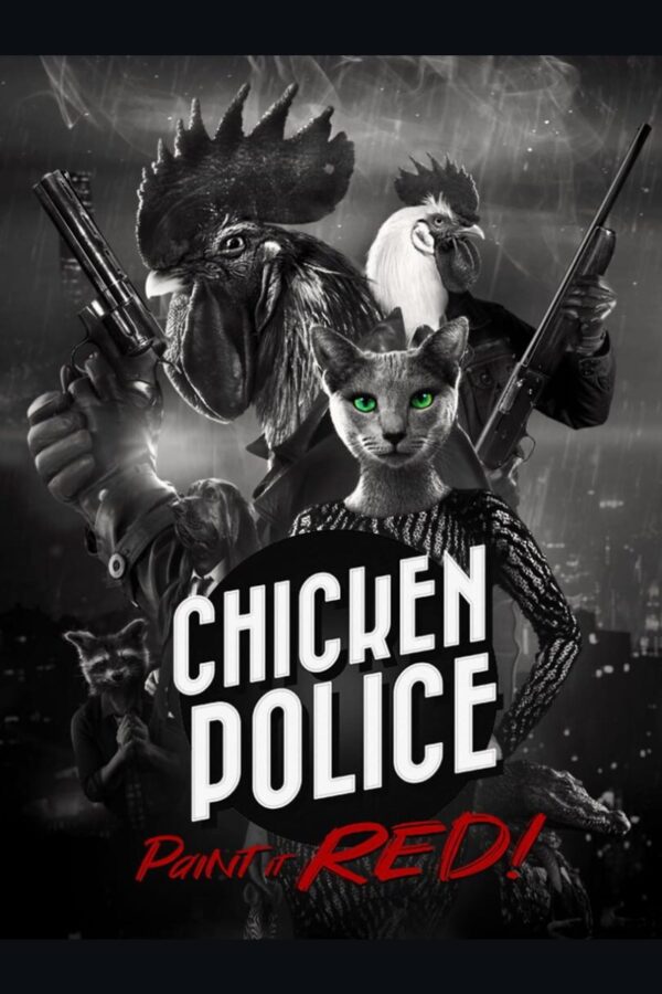 Chicken Police - Paint it RED!