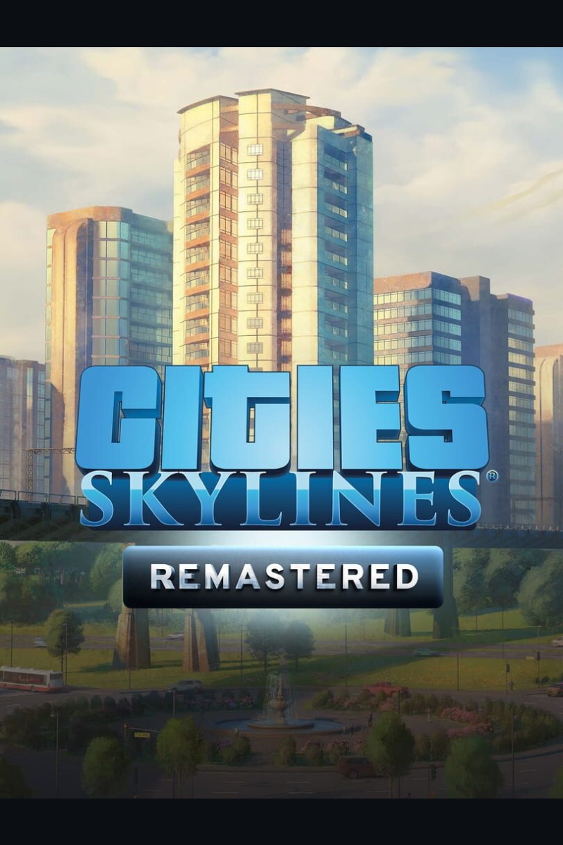 Cities: Skylines - Remastered