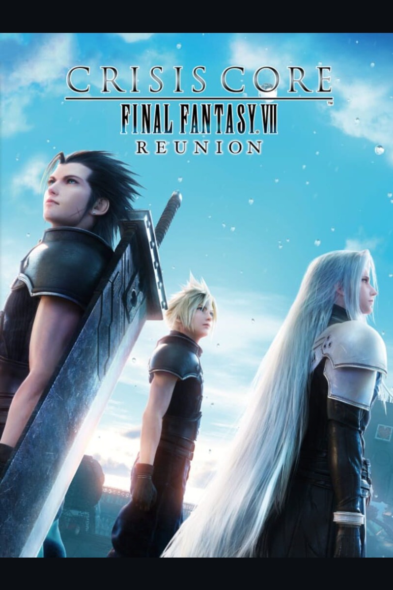CRISIS CORE –FINAL FANTASY VII– REUNION