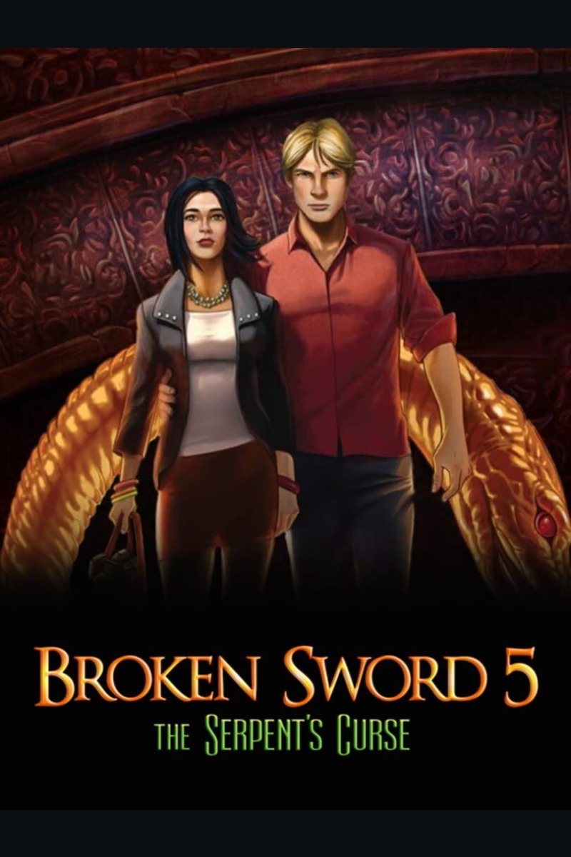 Broken Sword 5 - the Serpent’s Curse