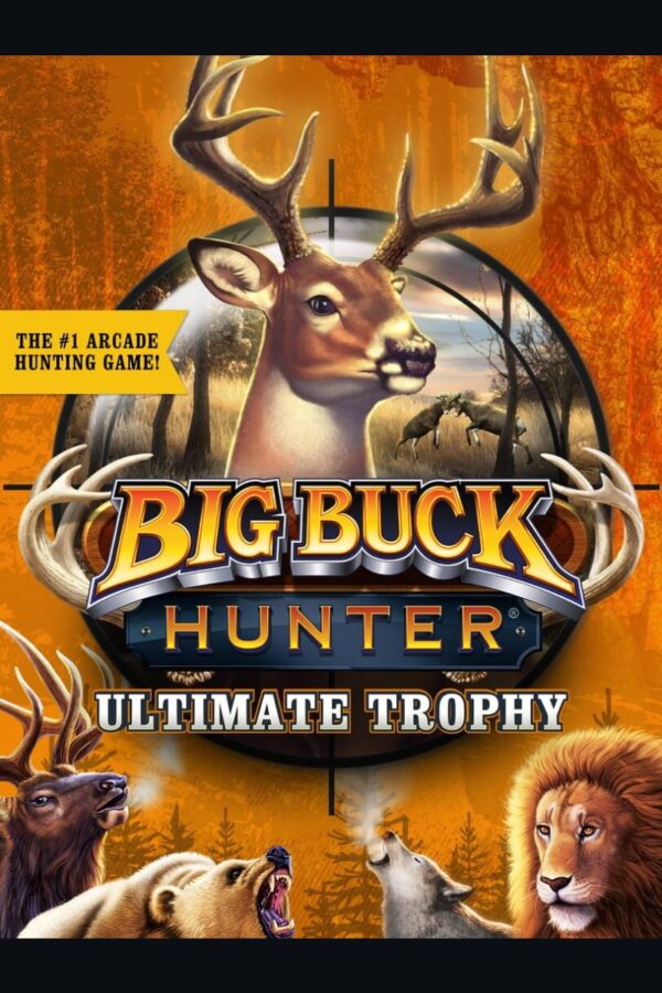 Big Buck Hunter: Ultimate Trophy