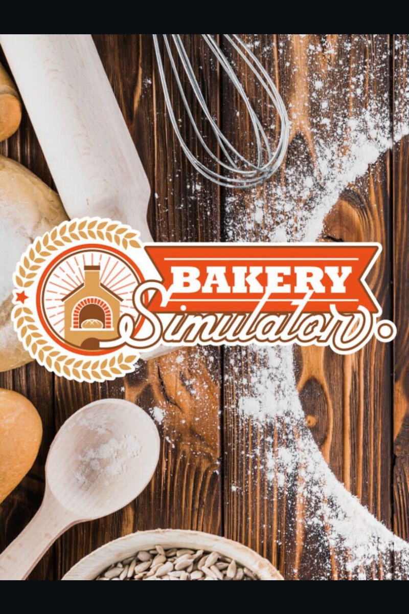 Bakery Simulator