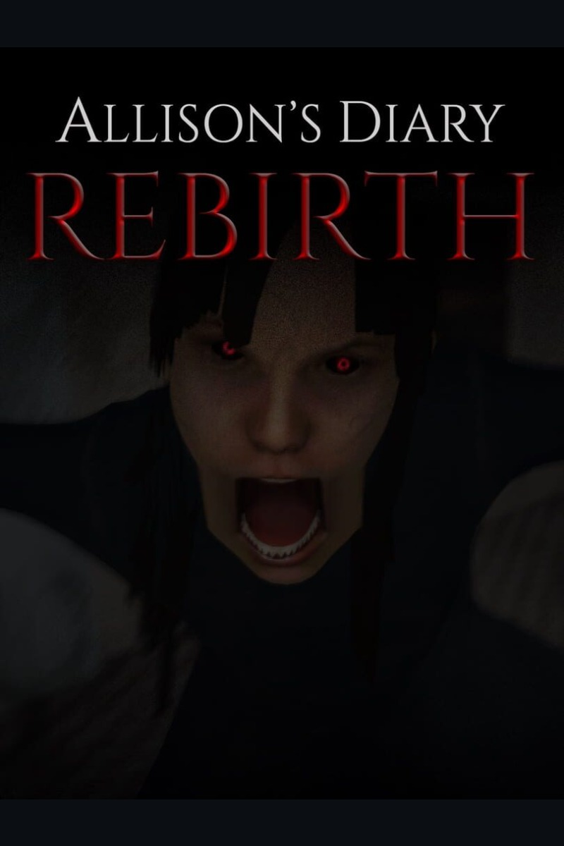 Allison's Diary: Rebirth